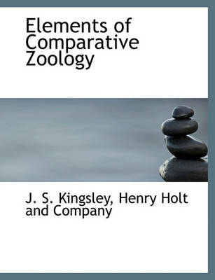 Book cover for Elements of Comparative Zoology