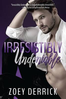 Book cover for Irresistibly Undeniable