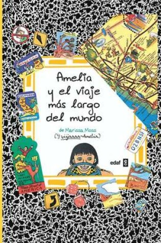 Cover of Amelia y El Viaje Mas Largo del Mundo