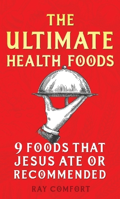 Book cover for Ultimate Health Foods, The