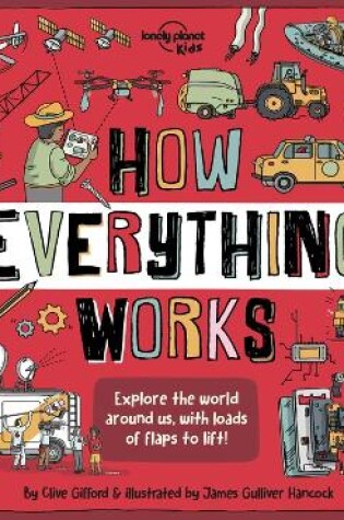 Cover of Lonely Planet Kids How Everything Works