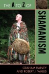 Book cover for The A to Z of Shamanism