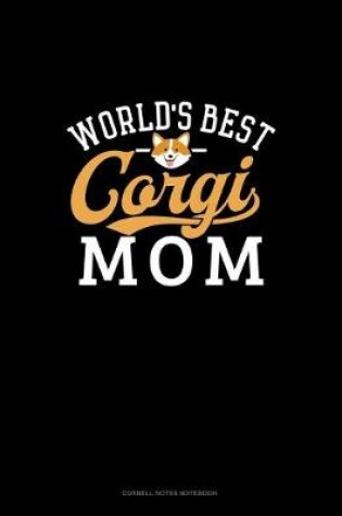 Cover of World's Best Corgi Mom