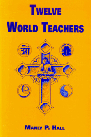 Cover of Twelve World Teachers