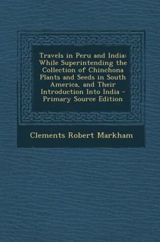 Cover of Travels in Peru and India