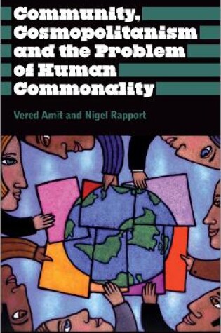 Cover of Community, Cosmopolitanism and the Problem of Human Commonality