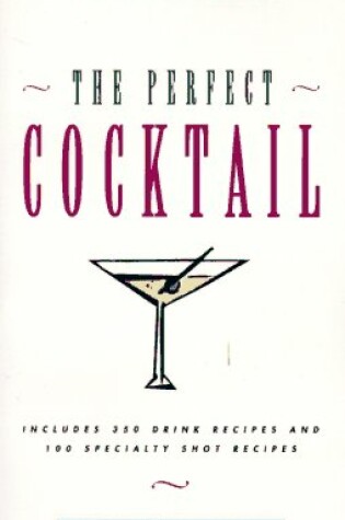 Cover of The Perfect Cocktail