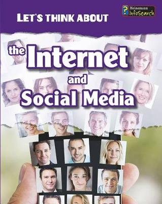 Book cover for Lets Think About the Internet and Social Media (Lets Think About)