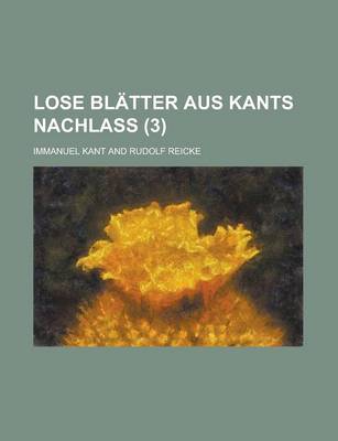 Book cover for Lose Blatter Aus Kants Nachlass (3)