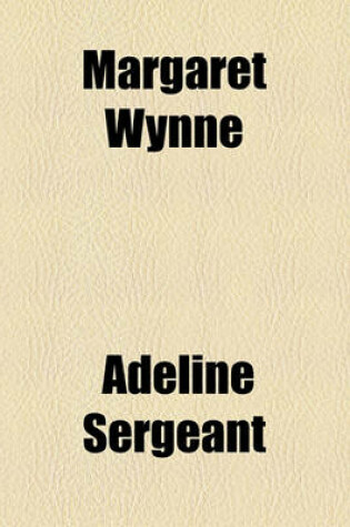 Cover of Margaret Wynne