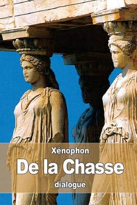 Book cover for De la Chasse