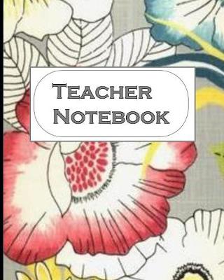 Book cover for Teacher Notebook