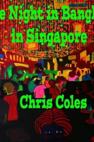 Cover of One Night in Bangkok in Singapore