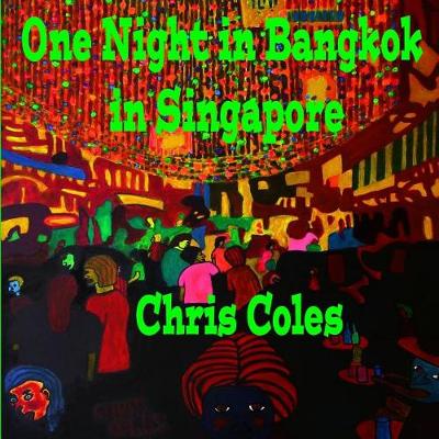 Book cover for One Night in Bangkok in Singapore