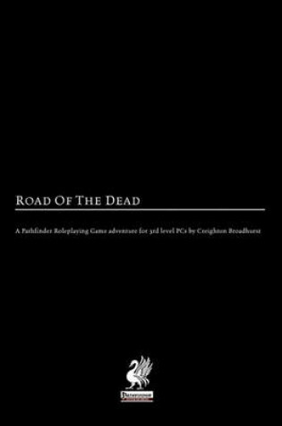 Cover of Raging Swan's Road of the Dead