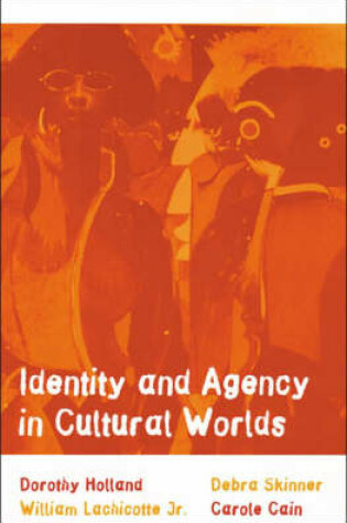 Cover of Identity and Agency in Cultural Worlds