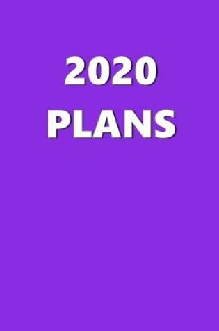 Cover of 2020 Daily Planner 2020 Plans Violet Color 384 Pages