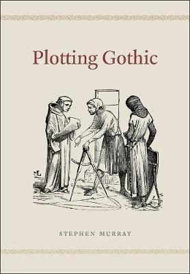 Book cover for Plotting Gothic