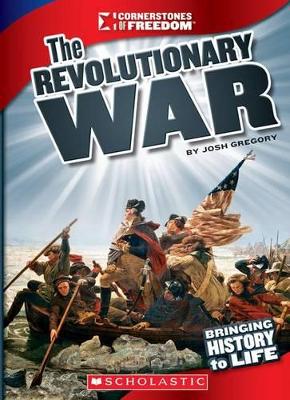 Book cover for The Revolutionary War (Cornerstones of Freedom: Third Series)