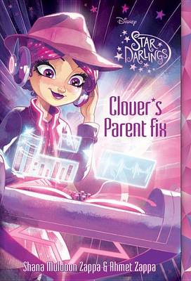 Book cover for Star Darlings Clover's Parent Fix
