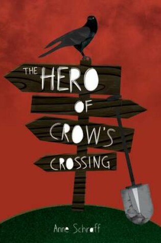 Cover of The Hero of Crow's Crossing