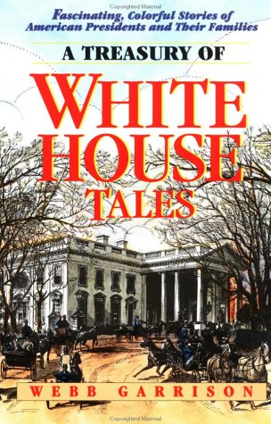 Book cover for A Treasury of White House Tales