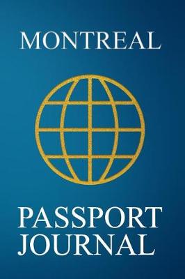 Book cover for Montreal Passport Journal