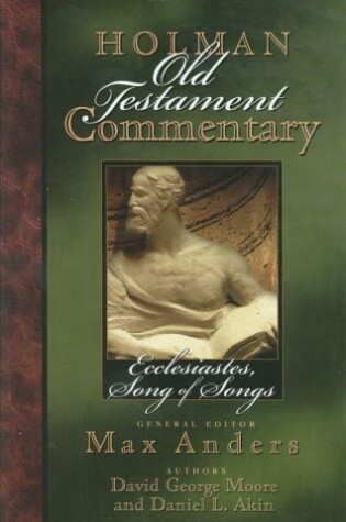Cover of Holman Old Testament Commentary Volume 14 - Ecclesiastes, Song of Songs