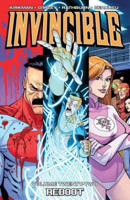 Book cover for Invincible Volume 22: Reboot