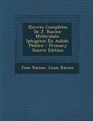 Book cover for Oeuvres Completes de J. Racine