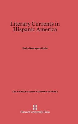 Book cover for Literary Currents in Hispanic America