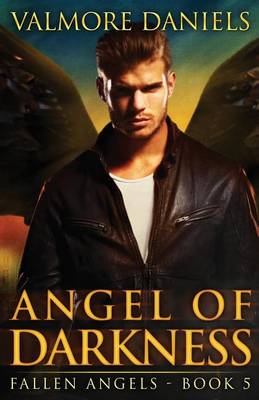 Book cover for Angel of Darkness (Fallen Angels - Book 5)