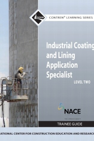 Cover of Industrial Coatings Level 2 Trainee Guide