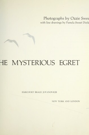 Cover of Discovering the Mysterious Egret