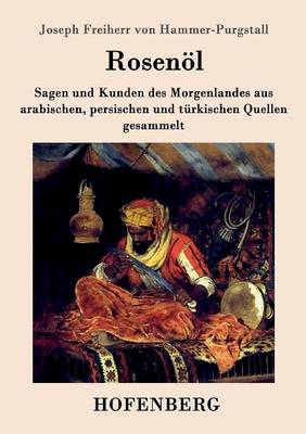 Book cover for Rosenöl. Erstes und zweytes Fläschchen