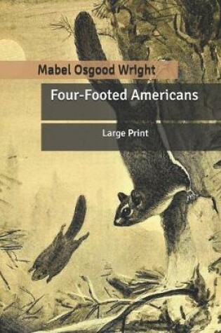 Cover of Four-Footed Americans