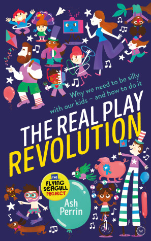 Cover of The Real Play Revolution