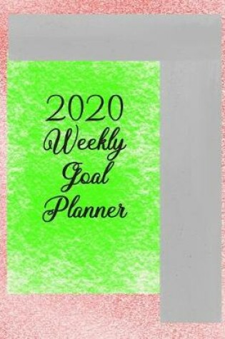 Cover of 2020 Weekly Goal Planner