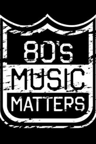 Cover of 80s Music Matters