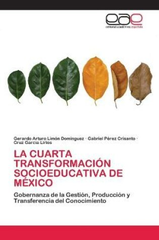 Cover of La Cuarta Transformación Socioeducativa de México