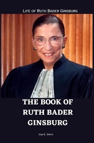 Cover of The Book of Ruth Bader Ginsburg