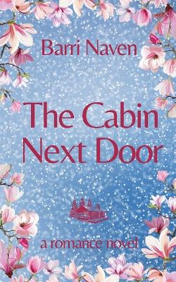 Cover of The Cabin Next Door