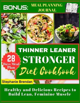 Book cover for Thinner Leaner Stronger diet cookbook