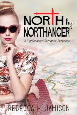 Book cover for North by Northanger