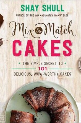 Cover of Mix-and-Match Cakes