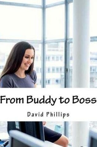 Cover of From Buddy to Boss