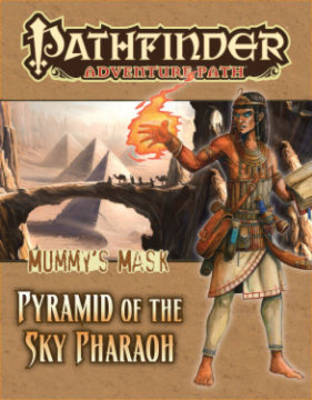 Book cover for Pathfinder Adventure Path: Mummy's Mask Part 6 - Pyramid of the Sky Pharaoh