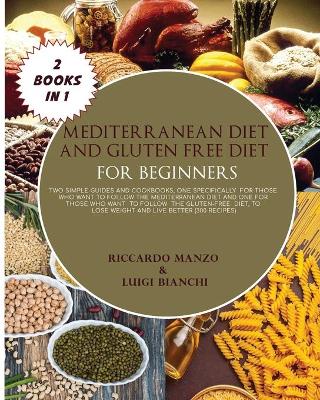 Book cover for Mediterranean Diet and Gluten Free Diet for Beginners