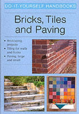 Cover of Bricks, Tiles and Paving