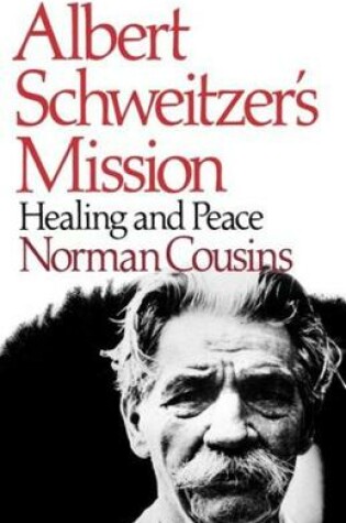 Cover of Albert Schweitzer's Mission